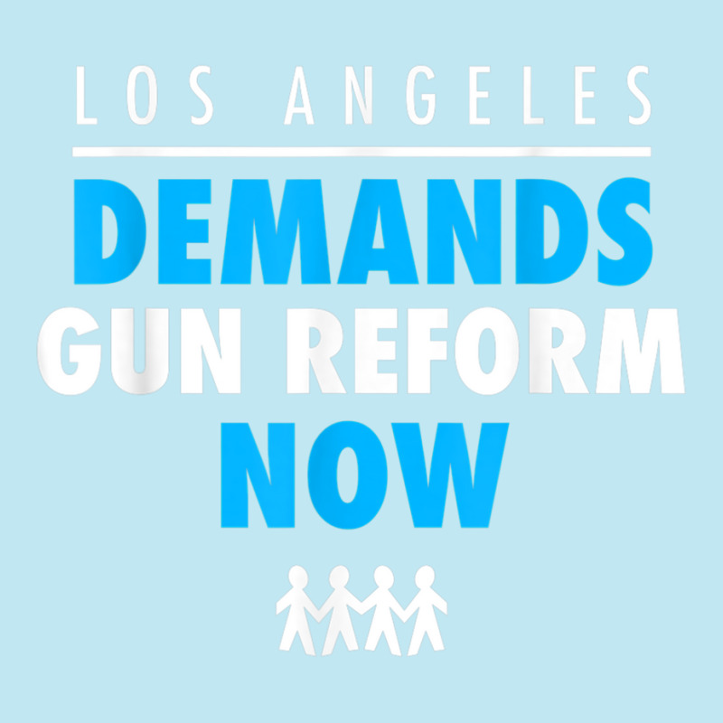 Los Angeles Demands Gun Reform Now   Protest March Shirt Urban Pullover Hoodie | Artistshot