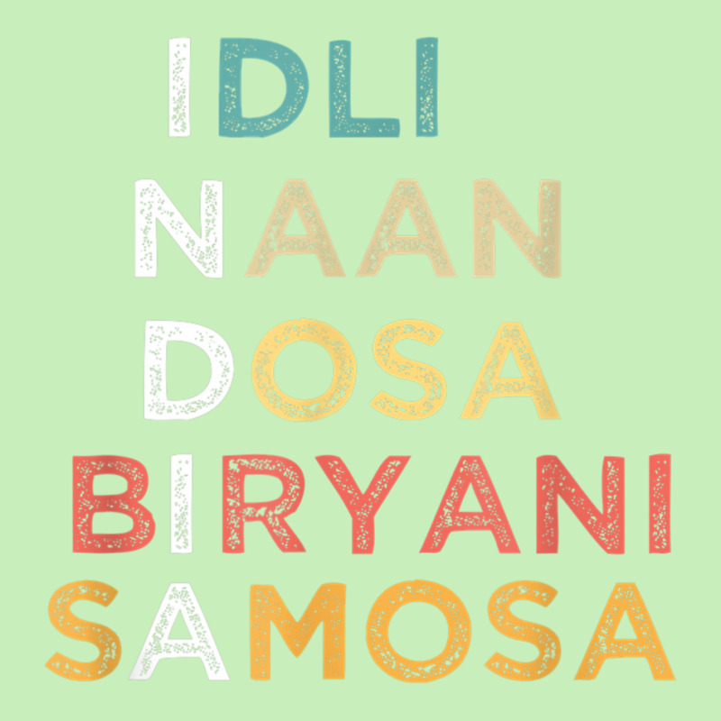 Indian Food Lovers Idli Naan Dosa Biryani Samosa T Shirt Urban Pullover Hoodie by cm-arts | Artistshot