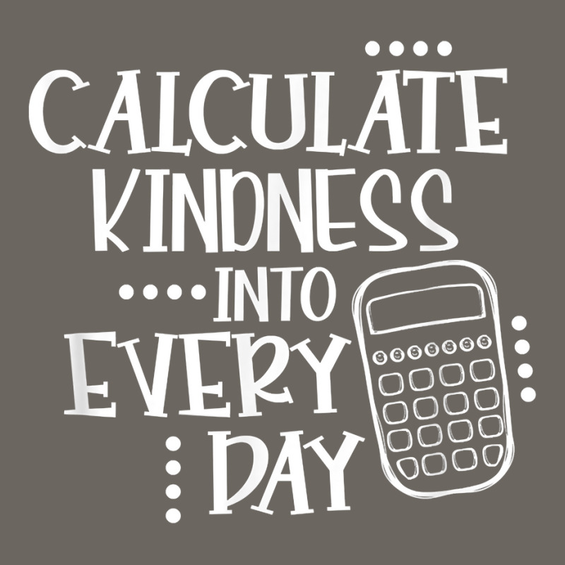 Calculate Kindness Into Everyday Proud Math Teacher Job T Shirt Sun Shade Cap by maionexzweddel1i | Artistshot