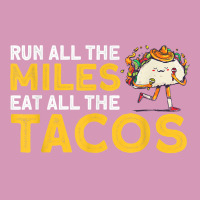 Run All The Miles Eat All The Tacos T Shirt Tie Dyed Bucket Hat | Artistshot