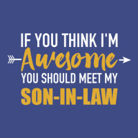 Awesome You Should See My Son-in-law For Father-in-law Adjustable Baseball Cap | Artistshot