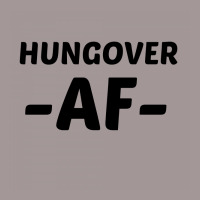 Hungover Af Vintage Hoodie | Artistshot