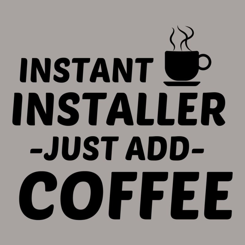 Installer Instant Just Add Coffee Racerback Tank by Perfect Designers | Artistshot