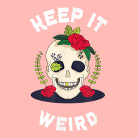 Keep It Weird – Halloween Creepy Skull Spooky Calavera T Shirt Urban Heavy T-shirt | Artistshot