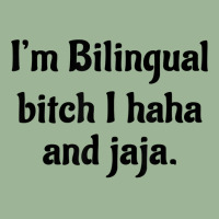 I'm Bilingual Bitch I Haha And Jaja T Shirt Urban Pullover Hoodie | Artistshot