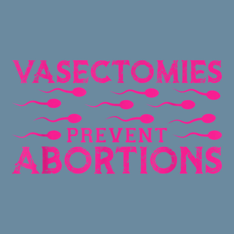 Vasectomies Prevent Abortions Urban Pullover Hoodie by Sapphire | Artistshot