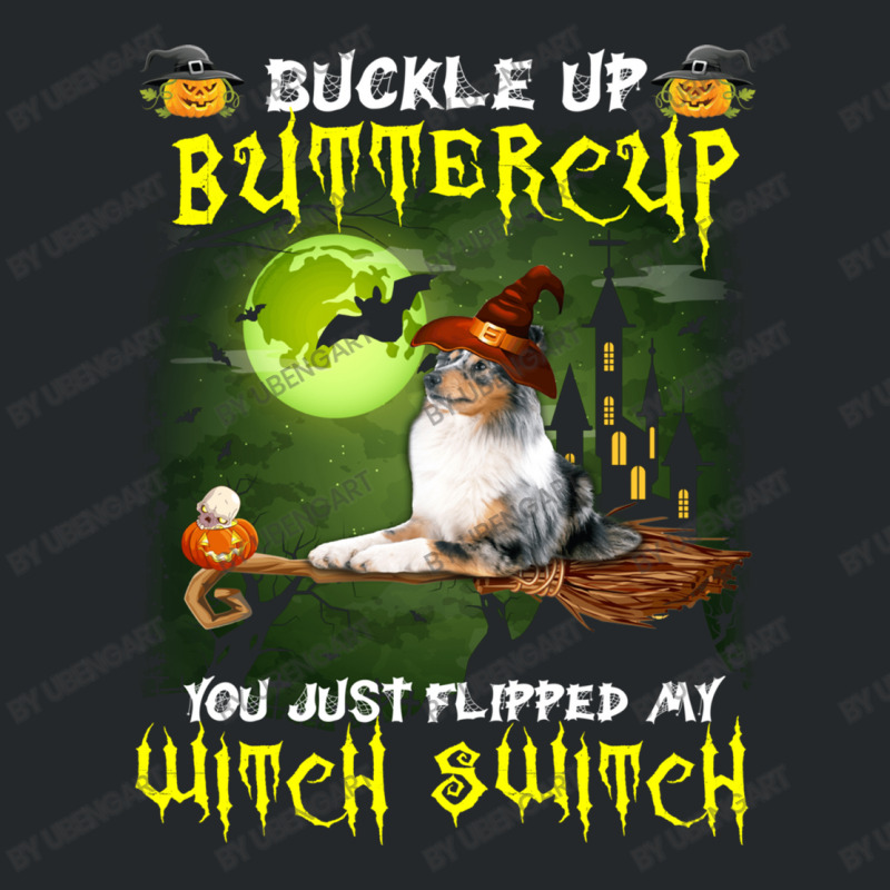 Shetland Sheepdog Buckle Up Buttercup You Just Flipped My Witch Switch Crewneck Sweatshirt | Artistshot