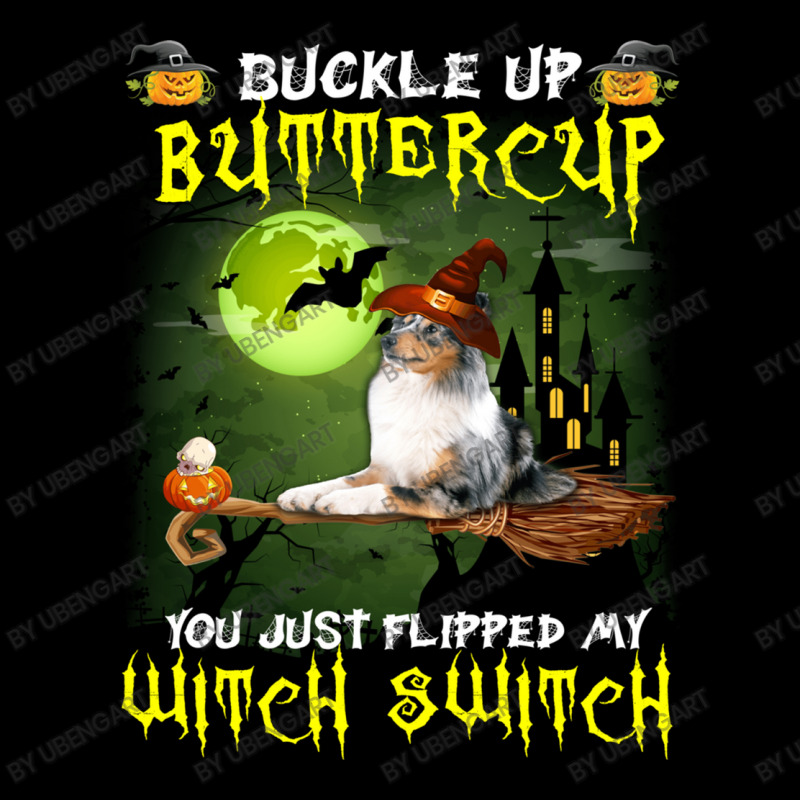 Shetland Sheepdog Buckle Up Buttercup You Just Flipped My Witch Switch Men's 3/4 Sleeve Pajama Set | Artistshot