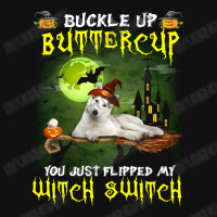 Siberian Husky Buckle Up Buttercup You Just Flipped My Witch Switch Round Patch | Artistshot