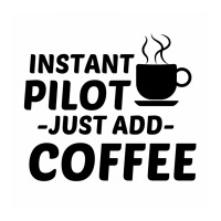 Pilot Instant Just Add Coffee Toddler T-shirt | Artistshot