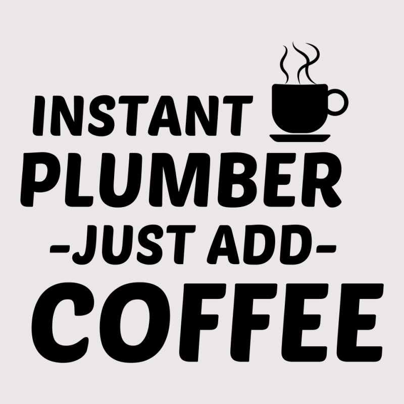 Plumber Instant Just Add Coffee Pocket T-Shirt by Perfect Designers | Artistshot