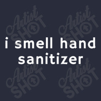 I Smell Hand Sanitizer Mesh Back Trucker Hat | Artistshot