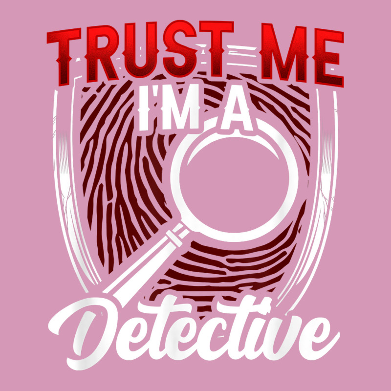 Trust Me I'm A Detective Private Detective Spy Investigator T Shirt Tie Dyed Bucket Hat by AshleyPenez | Artistshot