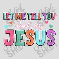 Let Me Tell You About My Jesus Glass Tumbler | Artistshot