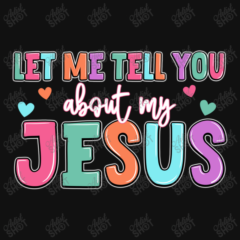 Let Me Tell You About My Jesus Tote Bags | Artistshot