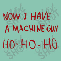 Now I Have A Machine Gun Ho Ho Ho Pullover Hoodie Snapback Trucker Cap | Artistshot