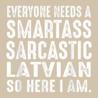 Funny Everyone Needs A Smartass Sarcastic Latvian Adjustable Baseball Cap | Artistshot