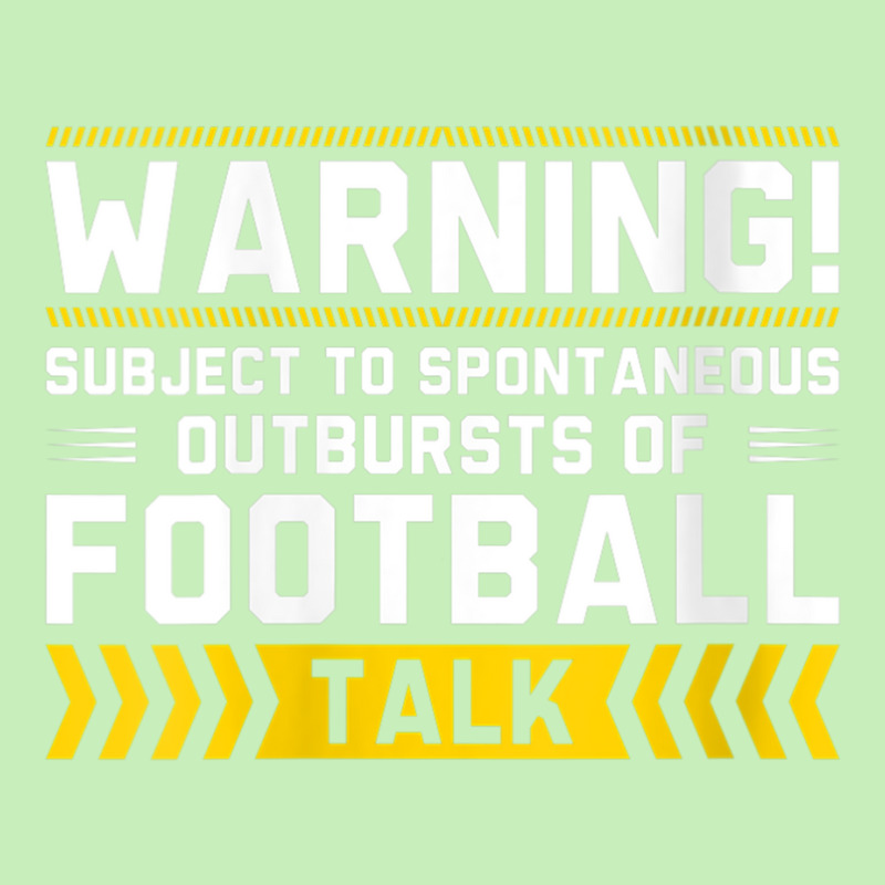 Womens Warning Subject To Spontaneous Outbursts Of Football Talk V Nec Urban Heavy T-shirt | Artistshot