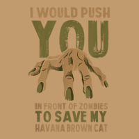 Push You In Zombies To Save My Havana Brown Cat Funny T Shirt Urban Heavy T-shirt | Artistshot