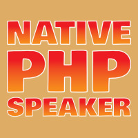 Native Php Speaker, Native Php Speaker Art, Native Php Speaker Vintage Urban Heavy T-shirt | Artistshot