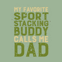 My Favorite Sport Stacking Buddy Calls Me Dad 1 Urban Pullover Hoodie | Artistshot