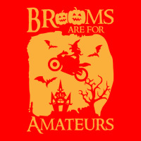 Halloween T  Shirt Brooms Are For Amateurs Funny Halloween T  Shirt Bomber Jacket | Artistshot