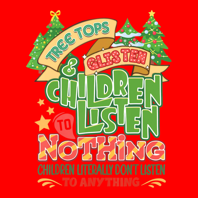 Tree Tops And Glisten Children To Nothing Christmas Bomber Jacket | Artistshot