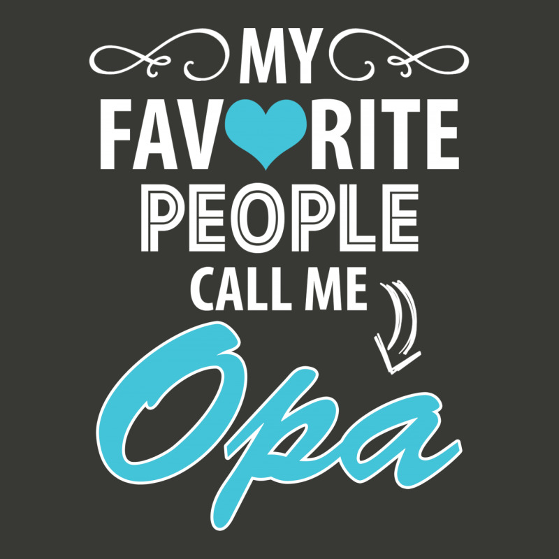 My Favorite People Call Me Opa Lightweight Hoodie | Artistshot