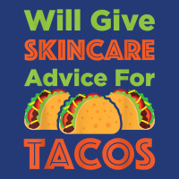 Will Give Skincare Advice For Tacos Aesthetician Esthetician T Shirt Mesh Back Trucker Hat | Artistshot