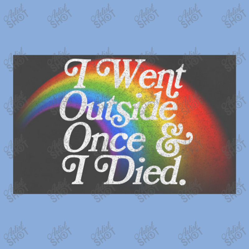 I Went Outside Once & I Died  Nihilist Meme Design Tie Dyed Bucket Hat by gusjigangkudus | Artistshot