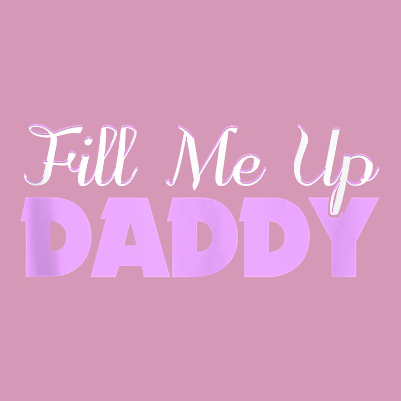 Fill Me Up Daddy Sexy Ddlg Bdsm Kinky Submissive Dominant Tank Top Tie Dyed Bucket Hat by kylanaalamos | Artistshot