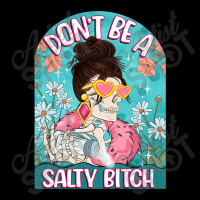 Don't Be A Salty Bitch Adjustable Cap | Artistshot