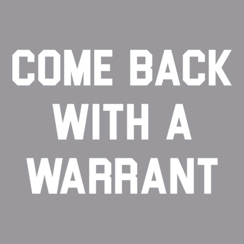 Come Back With A Warrant Long Sleeve T Shirt Adjustable Baseball Cap by cm-arts | Artistshot