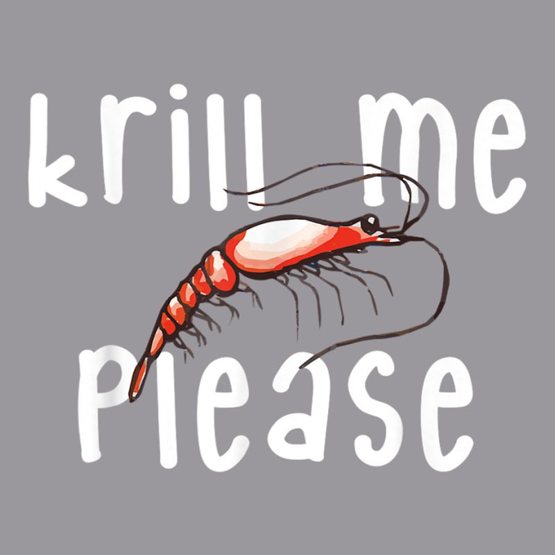 Krill Me Please Krill Oil Pun Shirt, Funny Shrimp Crustacean Adjustable Baseball Cap | Artistshot