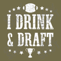 I Drink And Draft  Fantasy Football Party Game Day Quote Dyed Cap | Artistshot