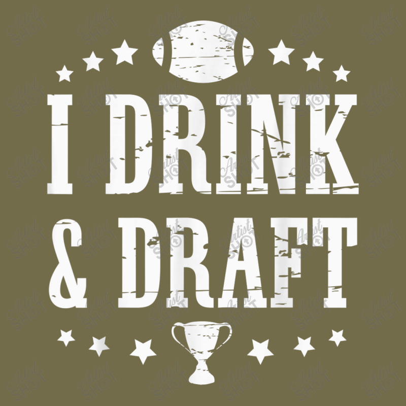 I Drink And Draft  Fantasy Football Party Game Day Quote Dyed Cap by Artist-Shannon | Artistshot