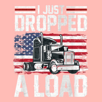 I Just Dropped A Load Funny Trucker American Flag Urban Heavy T-shirt | Artistshot