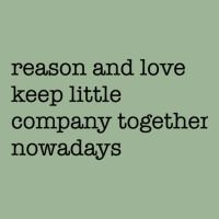 Reason And Love Keep Little Company Together Nowadays Urban Heavy T-shirt | Artistshot