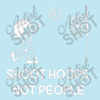 Shoot Hoops Not People For Dark Urban Heavy T-shirt | Artistshot