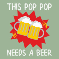 Pop Pop His Pop Pop Needs A Beer Urban Heavy T-shirt | Artistshot