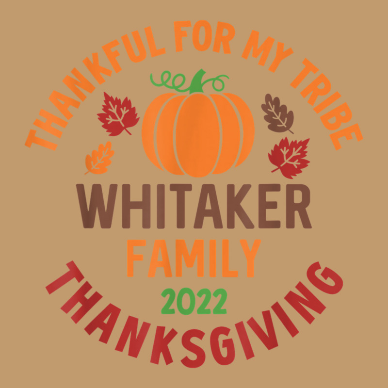 Whitaker Family Thanksgiving 2022   Thankful For My Tribe Urban Pullover Hoodie | Artistshot