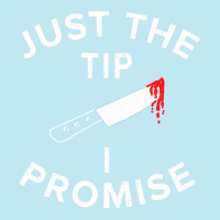 Just The Tip I Promise Pun Knife Funny Halloween Urban Pullover Hoodie | Artistshot