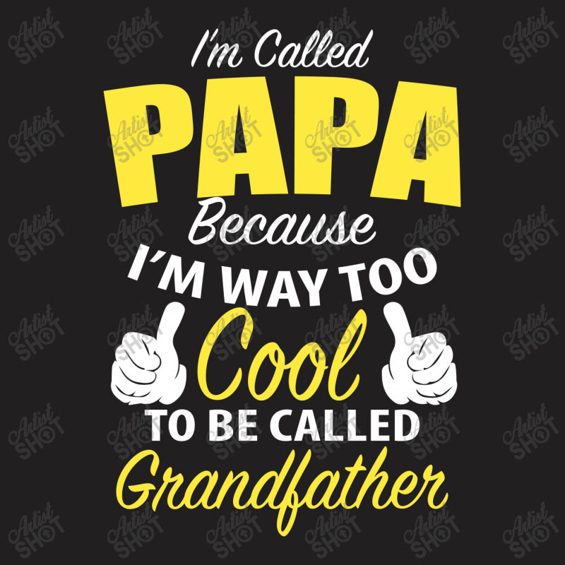 Papa-cool T-shirt | Artistshot
