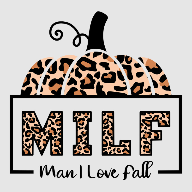 Milf Man I Love Fall Funny Woman Autumn Seasons Lover Sweatshirt Adjustable Baseball Cap by cm-arts | Artistshot