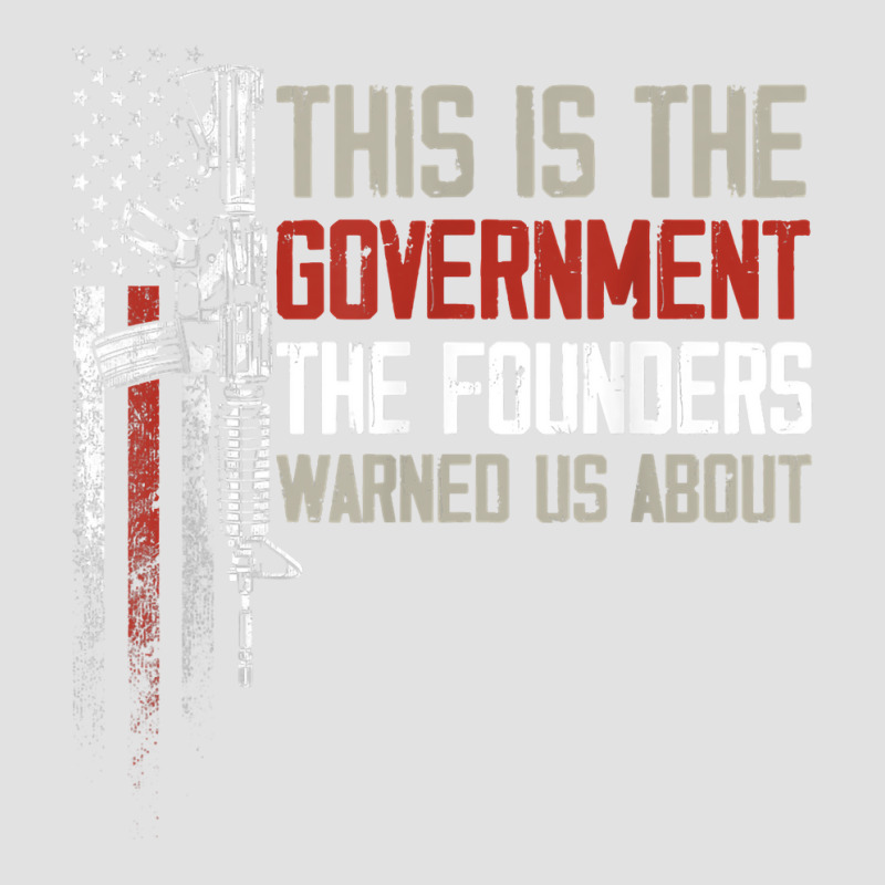 This Is The Government Our Founders Warned Us About T Shirt Adjustable Baseball Cap | Artistshot