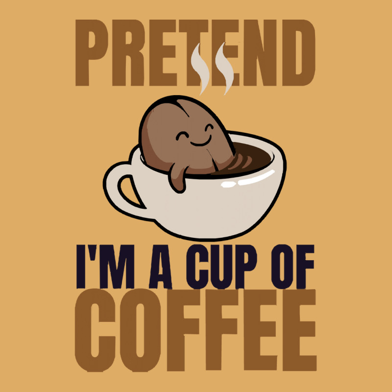 Pretend Im Cup Of Coffee T  Shirt Easy Pretend I'm Cup Of Coffee Costu Urban Heavy T-shirt | Artistshot