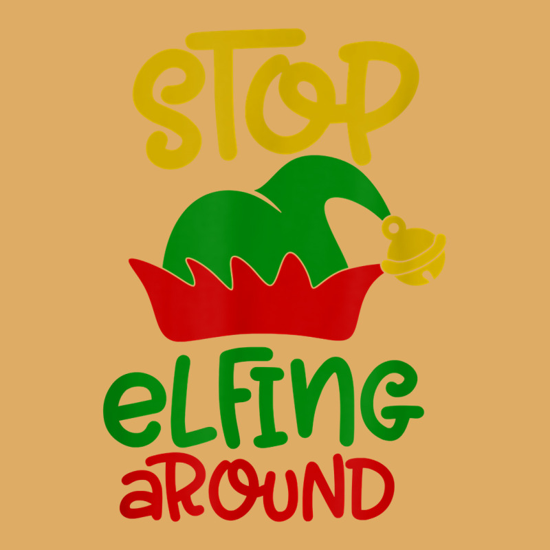 Stop Elfing Around Christmas Elf Funny Novelty Holiday Item T Shirt Urban Heavy T-shirt by leiseyxlmorit | Artistshot