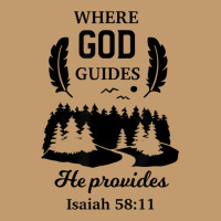 Where God Guides He Provides Isaiah Christian Novelty Item Urban Pullover Hoodie | Artistshot