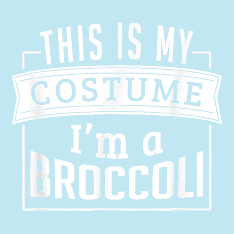 Funny Halloween Costume This Is My Costume I'm A Broccoli Urban Pullover Hoodie | Artistshot