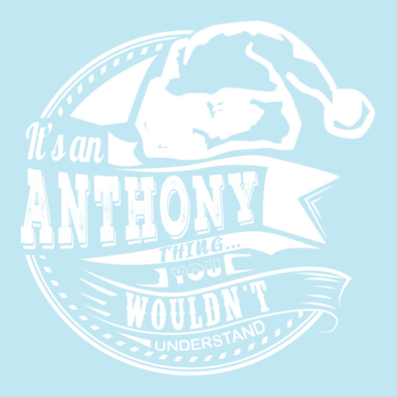 It's An Anthony Thing - Hat Xmas Personalized Name Gift Urban Pullover Hoodie | Artistshot